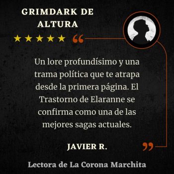 Reseña de Javier de La Corona Marchita